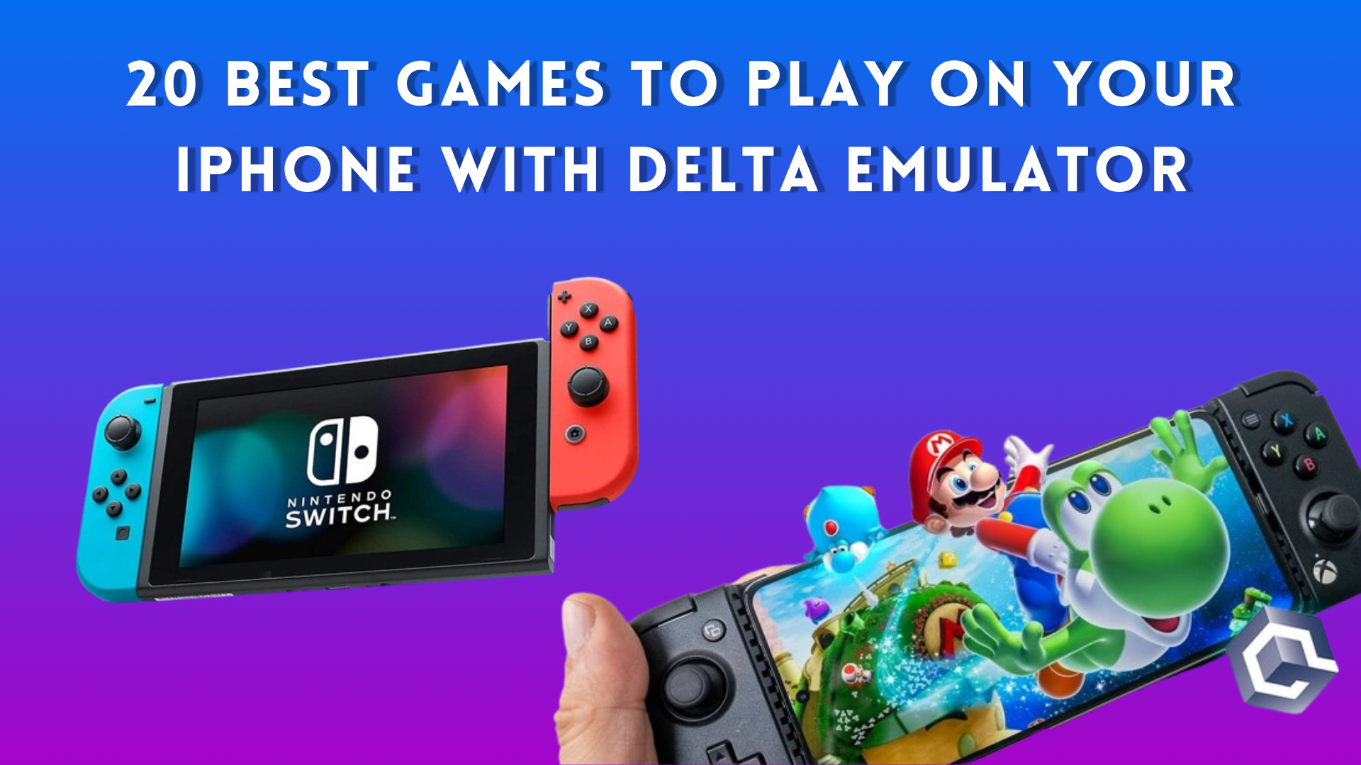 20 Best Games to Play on Your iPhone with Delta Emulator